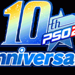 『PSO2』10th Anniversary